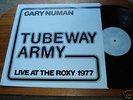 LP -GARY NUMAN-TUBEWAY ARMY-LIVE AT THE ROXY-1977 RARE