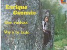 ENRIQUE GUZMAN - QUE VUELVAS LP SEALED RAFF 3031 USA