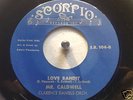 MR CALDWELL on SCORPIO     rare NORTHERN SOUL  *HEAR*