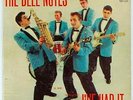THE BELL NOTES - I'VE HAD IT (TIME EP 100) NICE