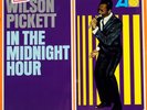 WILSON PICKETT LP - IN THE MIDNIGHT HOUR - SEALED 