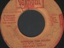 GREGORY ISAACS - BABYLON TOO ROUGH..BELMONT  45