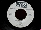 LARRY LASTER - Go For Yourself - NORTHERN SOUL Promo 45