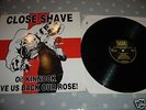 Close Shave - Oi Kinnock Give us back our Rose LP Punk