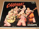THE CHAMPS- EP-CHALLENGE EP 7101-CARAMBA 