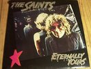 THE SAINTS Eternally Yours RARE UK 1st Press LP OZ PUNK