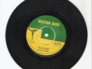 DOCTOR BIRD/TELL ME BABY - DELANO STEWART [R/STEADY] 7