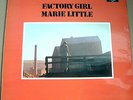 ENGLISH FOLK MARIE LITTLE FACTORY GIRL 1971 ARGO