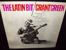 BLUE NOTE STEREO GRANT GREEN THE LATIN BIT LP NY VG+