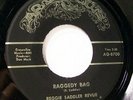 Soul/funk 45 * Reggie Saddler Revue * Raggedy Bag  * M-