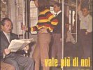 ICO CERUTTI - VALE PIU' DI NOI - 7''   1966  ITA