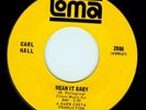 MEAN IT BABY - Carl Hall, 1967