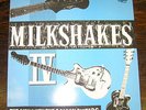 THE MILKSHAKES -  THE Men With The Golden Guitars LP M-