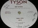 FAMILY FOUR Rap Attack OG TYSON 12