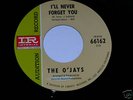 Northern Soul 45 O'jays I'll Never Forget You, Imperial