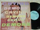 CRYING DEMONS SUPER RARE STRANGE REAL PEOPLE PSYCH LP