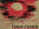 ERROLL GARNER *[Overture to Dawn Vol. 2]* BLUE NOTE 10