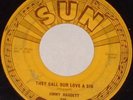 RARE JIMMY HAGGETT SUN LABEL 45 - NO MORE, NO MORE