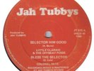 JAH TUBBYS ; LITTLE CLARKIE OFFBEAT POSSE ;COLONEL MITE