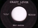 Rare Rockabilly Billy Barton Crazy Lover 2sider HEAR