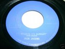 Soul 45 JACK JACOBS I Believe It's Alright LIbra MINT