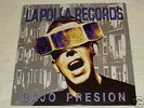 LA P0LLA RECORDS/ LP BAJO PRESION  SPANISH PUNK ROCK