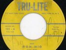 Chalets-(Fat) Mom Mio-Tru Lite Doo Wop 45 