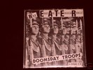 E.A.T.E.R  DOOMSDAY TROOPS EP KBD PUNK ANTI CIMEX KAAOS