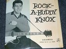 Buddy Knox. Rock a buddy knox