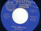 MICKIE CHAMPION - WHAT GOOD AM I -RARE NORTHERN SOUL NM