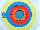 Fire & Ice THE MUSIC MAN 45 MOD GARAGE Nice STOCK COPY