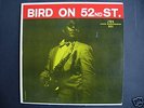 Charlie Parker Bird on 52nd Street on US Jazz Workshop
