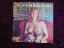 MY PUSSY BELONGS TO DADDY LP cheesecake stag erotic '57