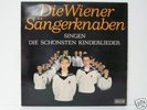 Die Wiener Sangerknaben SCHONSTEN KINDERLIEDER Rare LP