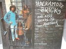 HACKAMORE BRICK-ONE KISS LEADS TO ANOTHER,KAMA SUTRA,SS