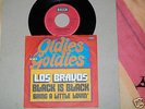 Los Bravos Black Is Black / Bring A Little Lovin` MINT-