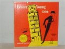 LESTER YOUNG TRIO ORIG MERCURY 10