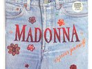 MADONNA - EXPRESS YORSELF JEANS ZIPPER SLEEVE - RARE 