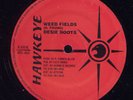 Desi Roots Weed Fields UK Hawkeye 12