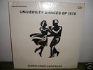 QUEEN CONSTANCE LP -UNIVERSITY DANCES OF 1978- ORIG