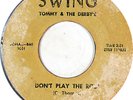 TOMMY & THE DERBY'S Nor Soul R&B SWING 45 #1001 VG-/VG