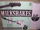 The Milkshakes - The Men With The Golden Guitars  Lp