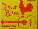 LIGHTNIN' SLIM Rooster Blues RARE EXCELLO LP