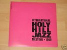 HOLY HILL JAZZ MEETING 1969 - RARE FREE JAZZ ORIG. 2xLP