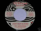 Northern Soul 45 Quotations, I Don't Have to Worry