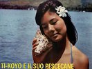 TI-KOYO E IL SUO PESCECANE   ITALY LP   F. DE MASI