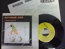 AVIADOR DRO-NUCLEAR SI SINGLE 45 RPM SPAIN