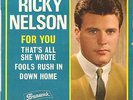 RICKY NELSON - FOR YOU / FOOLS RUSH IN RARE FRENCH EP