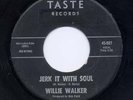 VERY RARE Northern - WILLIE WALKER on TASTE **LISTEN