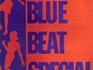 COXSONE BLUE BEAT SPECIAL ORIG UK STUDIO ONE EX